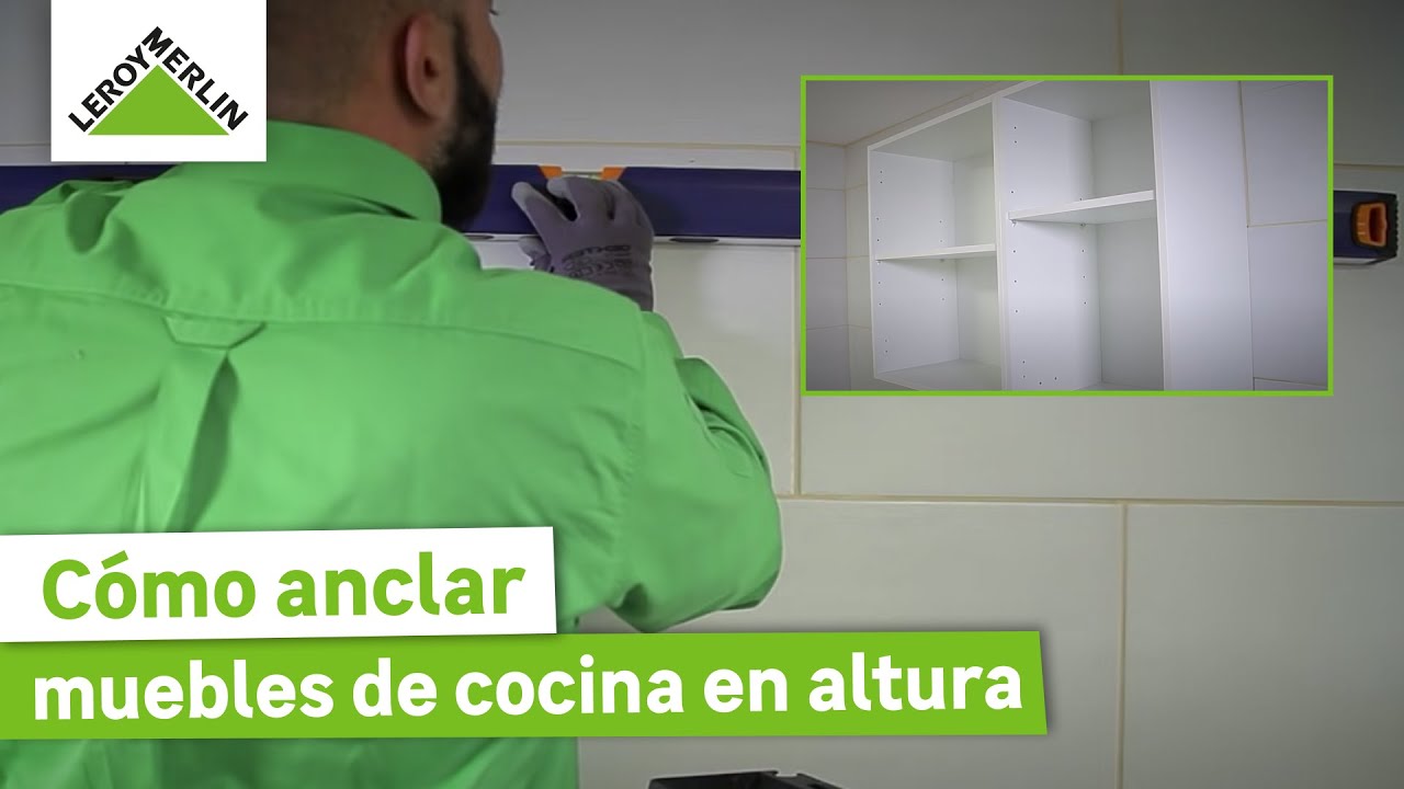 Como instalar muebles de cocina en altura ¡Guía paso a paso! | LEROY MERLIN