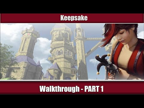 Keepsake Walkthrough - Part 1
