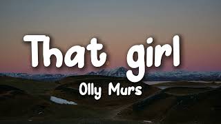 Download lagu Olly Murs - That girl (Lyrics) - DJ CHEN remix mp3