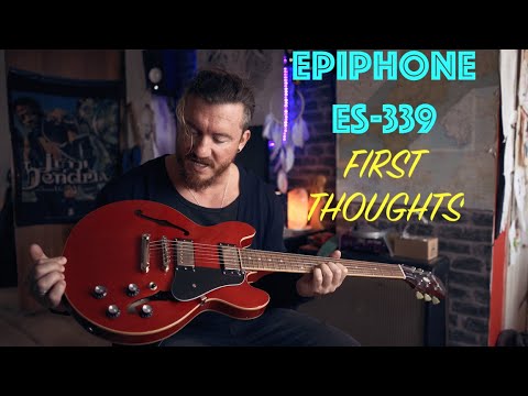 Epiphone ES-339 PRO | First thoughts and some desert blues tones.