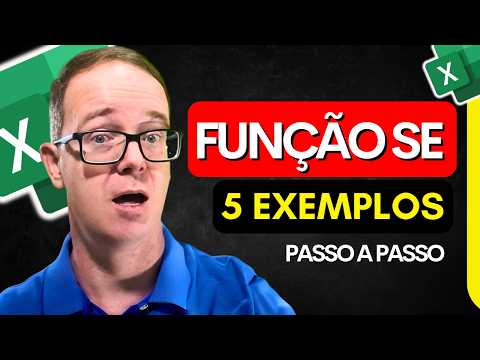 Aprenda Função SE no Excel em 5 Exemplos Passo a Passo