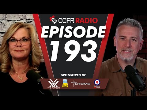 CCFR Radio - Ep 193: Outrageous remark via anti-gunner, Liberals break promise, Rod’s Spicy Comments