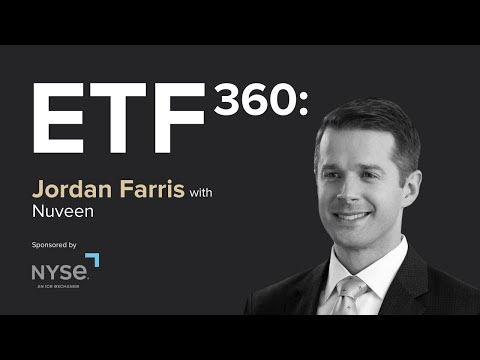 ETF 360: Jordan Farris with Nuveen - YouTube