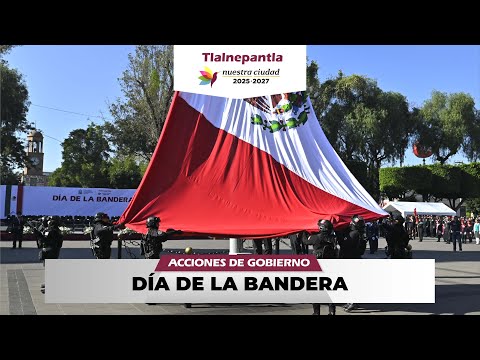 Día de la bandera en #NuestraCiudad #Tlalnepantla