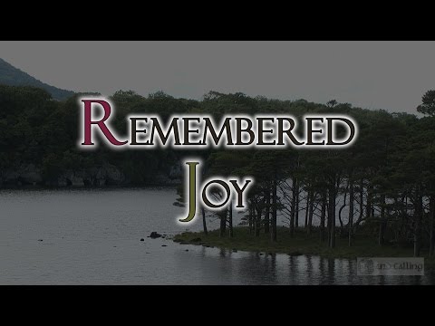 download lagu mp3 mp4 Remembered Joy, download lagu Remembered Joy gratis, unduh video klip Remembered Joy