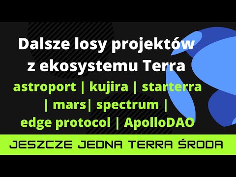 , title : 'Jeszcze jedna Terra Środa: Dalsze losy projektów rozwijanych w ekosystemie Terra'