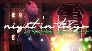 - 東京は夜(cover)