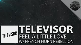 [Nu Disco]Televisor & French Horn Rebellion - Feel A Little Love