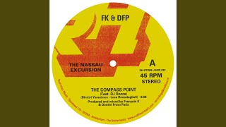 Francois K & Dimitri From Paris - The Compass Point video