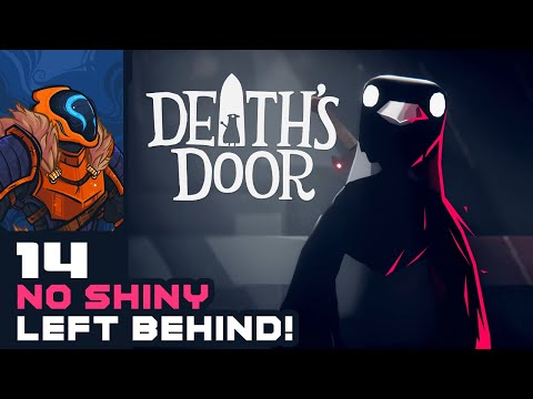No Shiny Left Behind! - Let's Play Death's Door - PC Gameplay Part 14