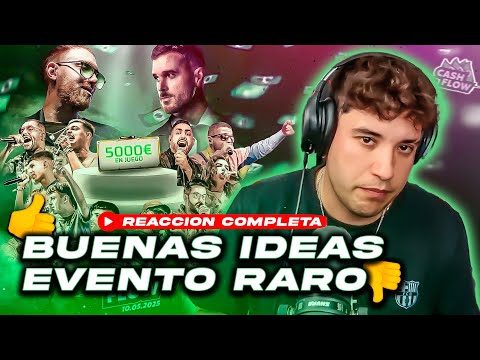 IDEAS 🔝 EVENTO 🤨😦 REACCIÓN COMPLETA A CASH FLOW KAPO 013