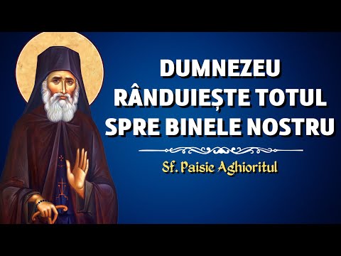 God ordains everything for our good – St. Paisios the Athonite