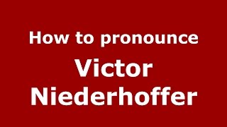 How to pronounce Victor Niederhoffer