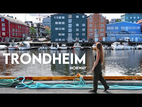 Trondheim - Viking Capital of Norway!