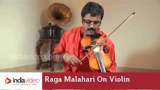 Raga Series - Raga Malahari on Violin by Jayadevan