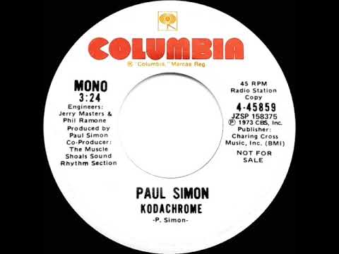1973 Paul Simon - Kodachrome (mono radio promo 45)