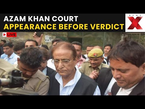 Azam Khan LIVE: Samajwadi Party’s Azam Khan Reaches Court Ahead of Verdict in PAN Case | NewsX