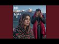 Dil Tod Gaya Tu