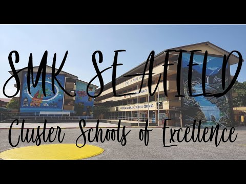 SMK SEAFIELD - Cluster Schools of Excellence