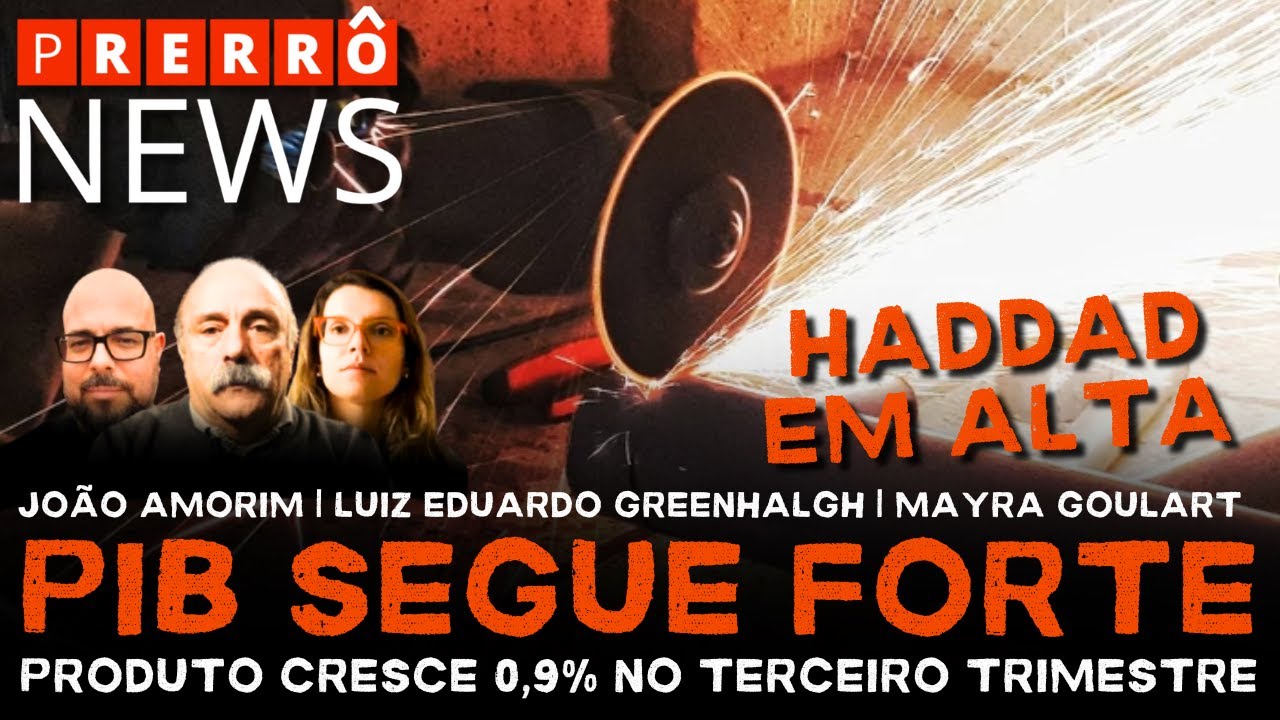 Prerrô News | Pib segue forte: produto cresce 0,9% no primeiro trimestre