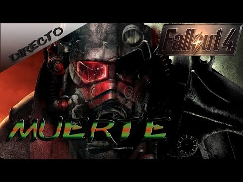 Fallout 4 | Cap 16 | Muerte | Pc Ultra | 1080 P