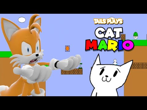 Tails plays - CAT MARIO !!!