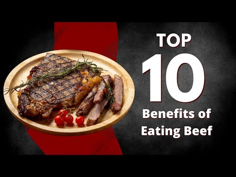 👉 10 Potential Health Benefits of Eating Beef | Backed by Science
