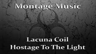 Lacuna Coil - Hostage To The Light