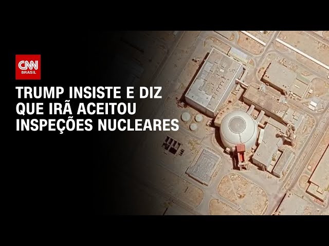 Trump insiste que Irã concordou com inspeções nucleares, após Teerã negar | LIVE CNN
