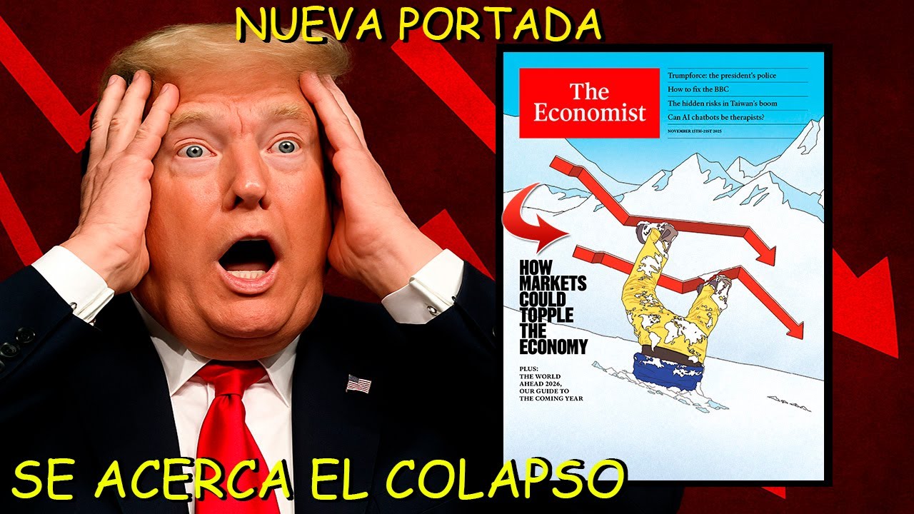 La advertencia FINAL portada THE ECONOMIST anuncia el COLAPSO GLOBAL en 2026