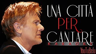 Una Città per Cantare  (KARAOKE)