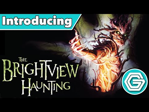 Introducing The Brightview Haunting