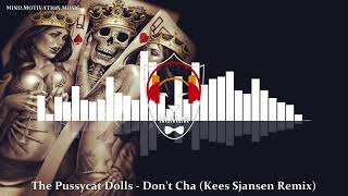 The Pussycat Dolls -  Dont Cha [Kees Sjansen Remix]