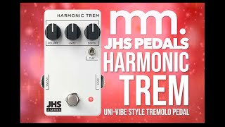 Video thumbnail for MusicMaker Presents - JHS 3 Series HARMONIC TREM - Uni-Vibe Style Tremolo Pedal by Musicmaker