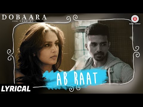 download lagu mp3 mp4 Ab Raat Lyrics, download mp3 Ab Raat Lyrics free downloadn, video klip Ab Raat Lyrics