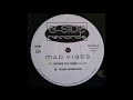 Mad Vibes Riches To Rags 1997