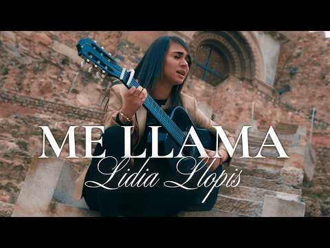 Lidia Llopis - Me Llama (Videoclip Oficial)