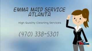 Emma Maid Service Atlanta (470) 338-5301