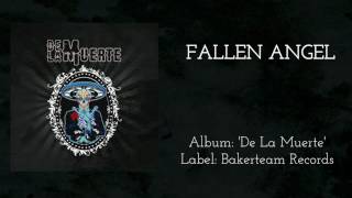 DE LA MUERTE - Fallen Angel