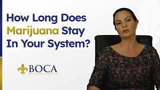 How Long Does Marijuana Stay In Your System