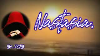 Download lagu Nastasia.p2 mp3 Download lagu Nastasia.p2 mp3