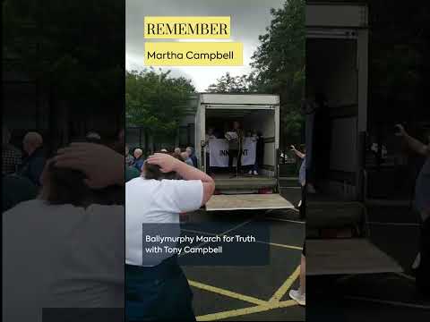 Remember Martha Campbell - Tony Campbell Speaking at the Ballymurphy March for Truth
