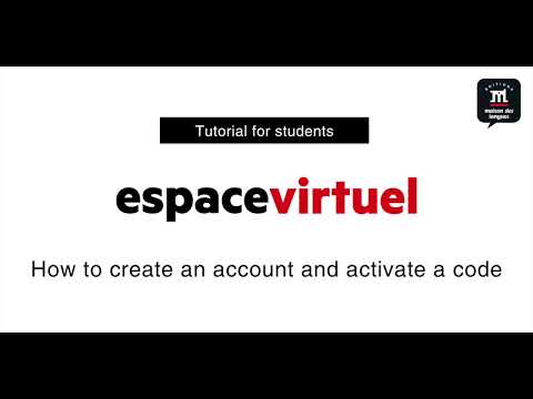 Espace virtuel - how to create an account and activate a code