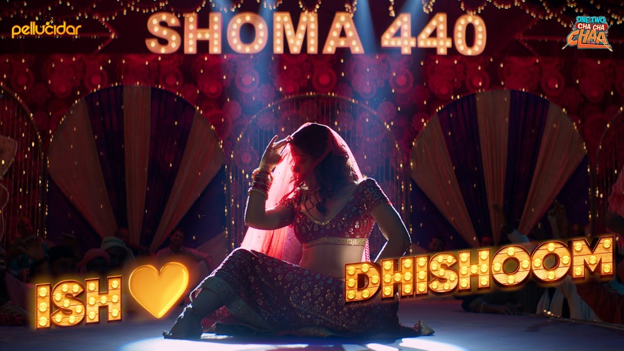 Ishq Dhishoom Song Lyrics – One Two Cha Cha Chaa