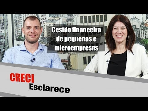 Gestão financeira de pequenas e microempresas - CRECI Esclarece 357