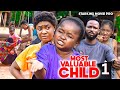 THE MOST VALUABLE CHILD 1 - EBUBE OBIO, LIZZY GOLD  2023 Latest Nigerian Nollywood Movie