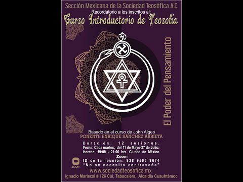 Curso Introductorio de Teosofía basado en el curso de John Algeo, EL PODER DEL PENSAMIENTO