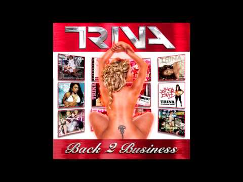 Trina Ft. French Montana - B*tch Bad (Back 2 Business Mixtape)