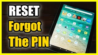How to RESET if you Forgot PIN or Password on Amazon FIRE HD 10 Tablet (Fast Tutorial)