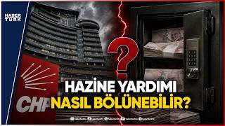 CHP’den 94 Vekil Ayrılması Durumunda Hazine Yardımı Ne Olur?